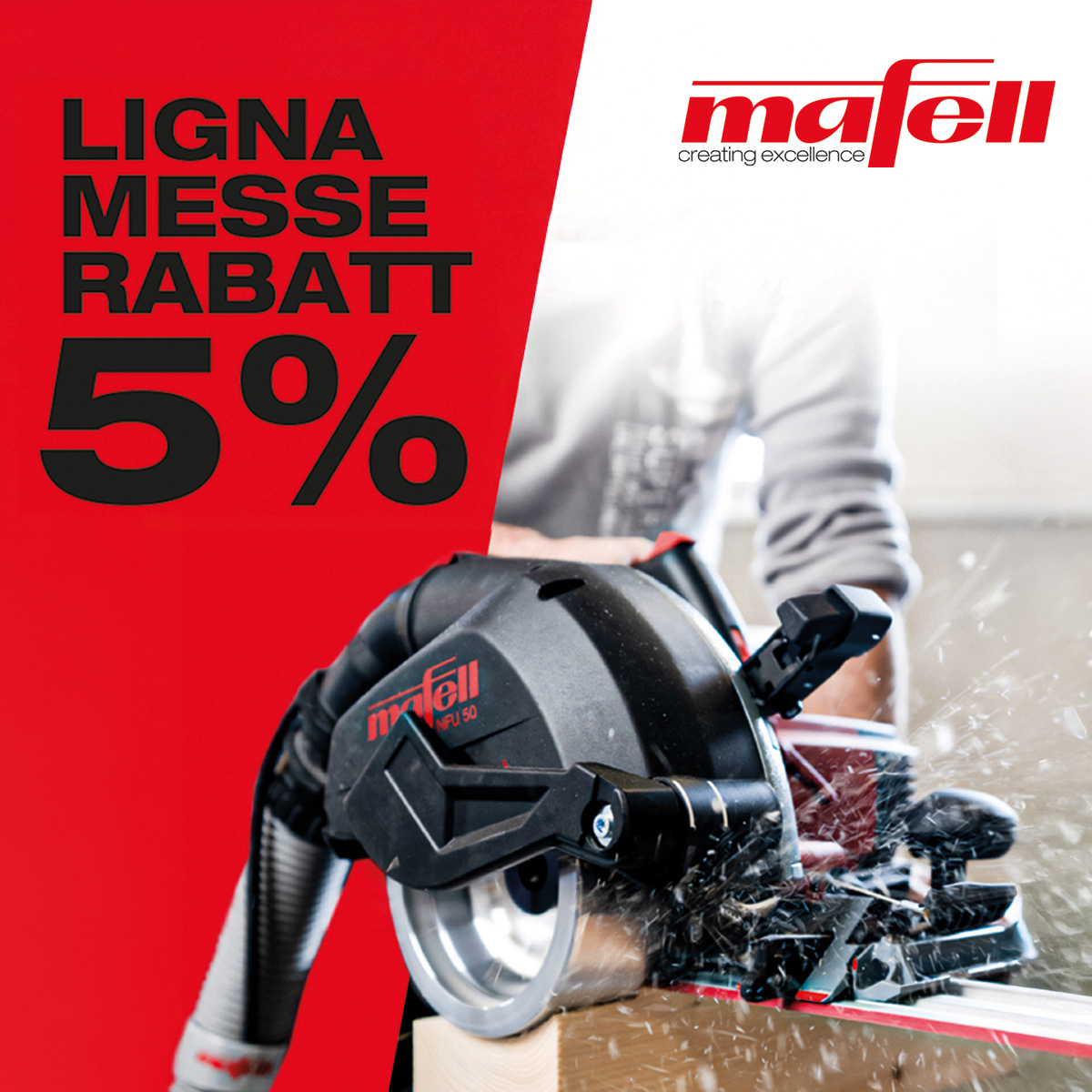 5% Rabatt auf alle* Mafell Maschinen